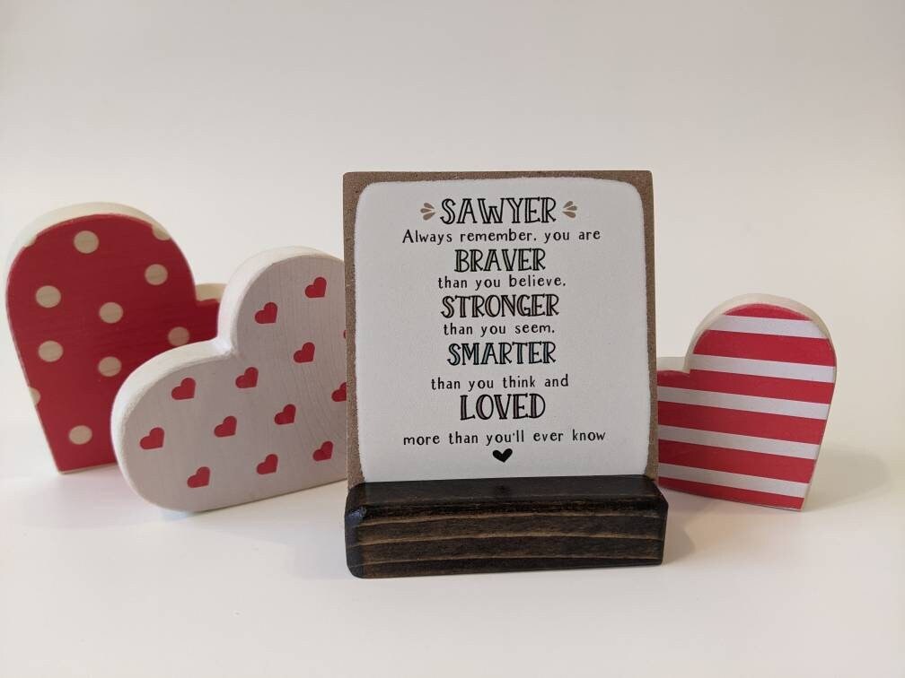 You are braver, stronger, smarter, loved more than you'll ever know | Personalized kids gift, motivational, inspiration gift, wooden plaque,