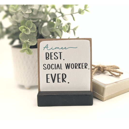 best social worker ever | message-in-a-box | mini sign | employee gift | employee appreciation | personalized employee | employee card |