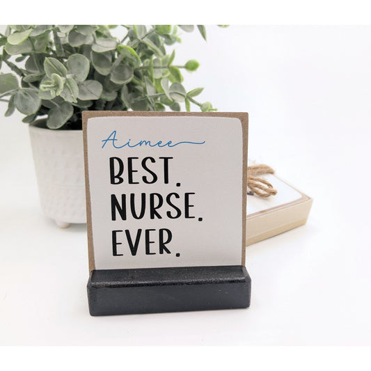 best nurse ever | message-in-a-box | mini sign | nurse gift | nurse appreciation | personalized nurse | nurse card |