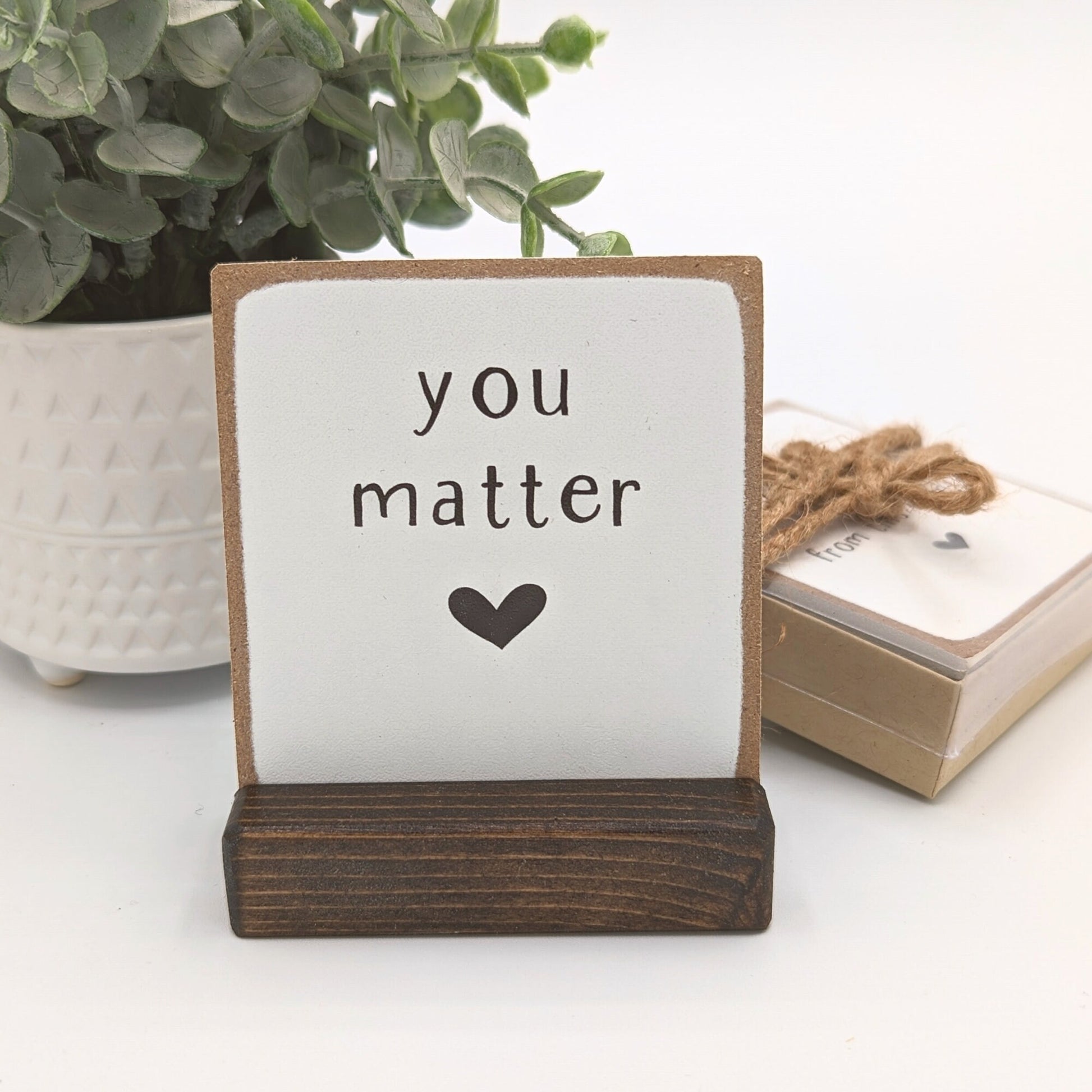 you matter | you matter gift | encouragement gift | mental health | mental health gift | friend gift | support gift