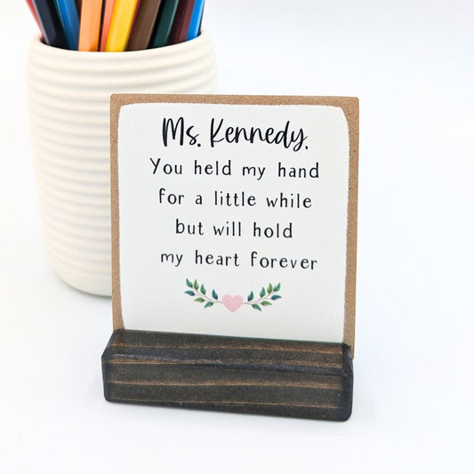 You held my hand for a little while but will hold my heart forever | Daycare provider gift