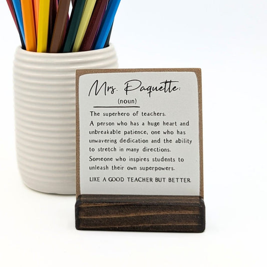 Teacher gift, personalized teacher gift, year end gift, mini sign, teacher definition sign