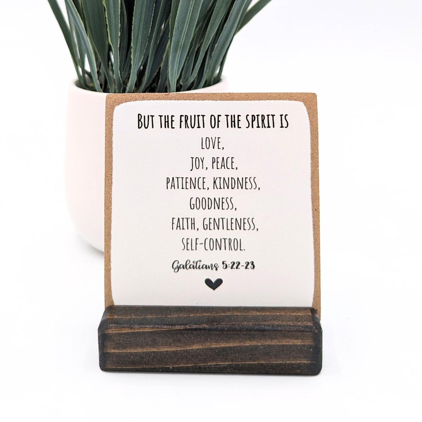 Galatians 5:22-23 Fruit of the Spirit, mini sign, Bible Verse, personalized bible verse