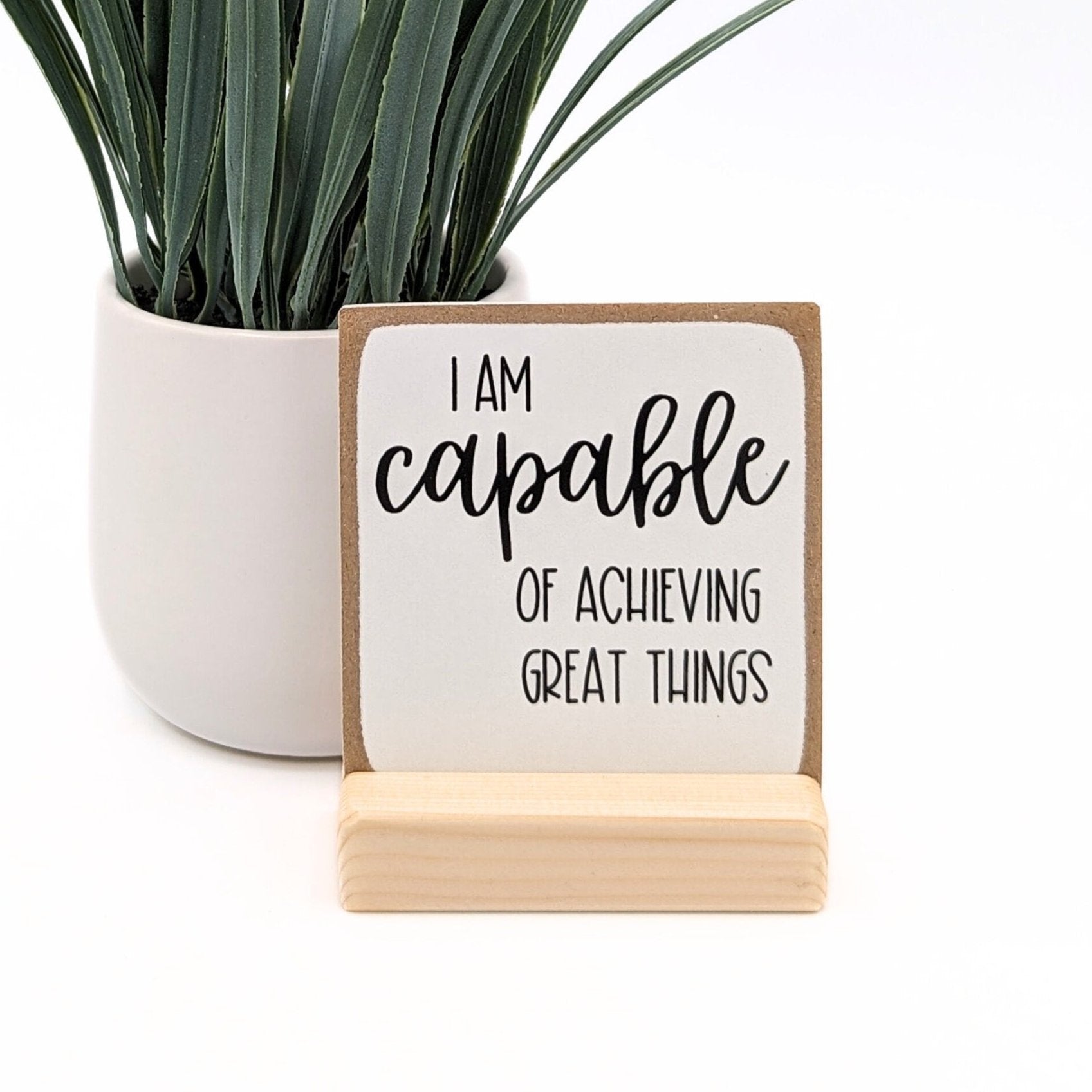 Self affirmations | affirmation sign, self care| self love, self gift, friend gift, i am capable